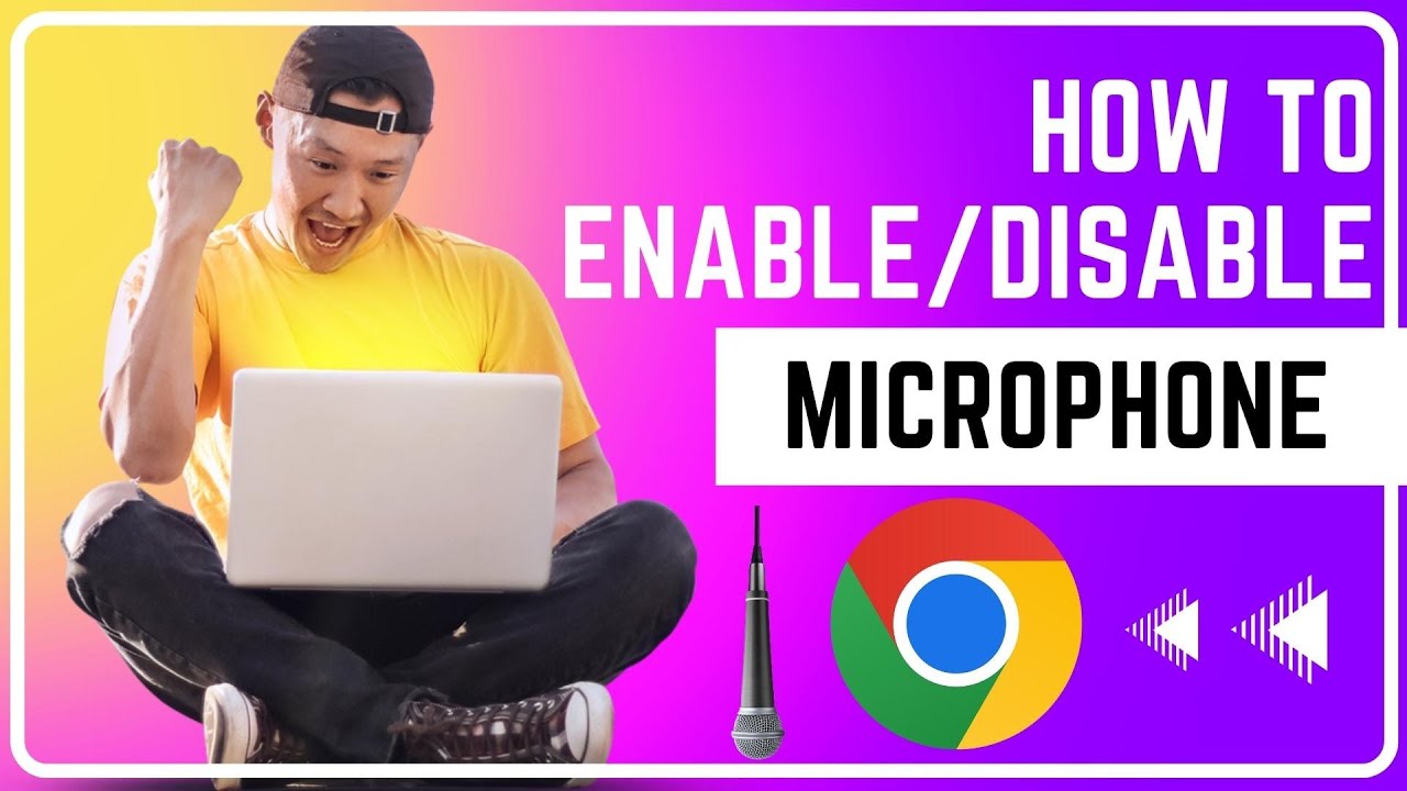 how-to-enable-microphone-in-google-chrome-think-tutorial