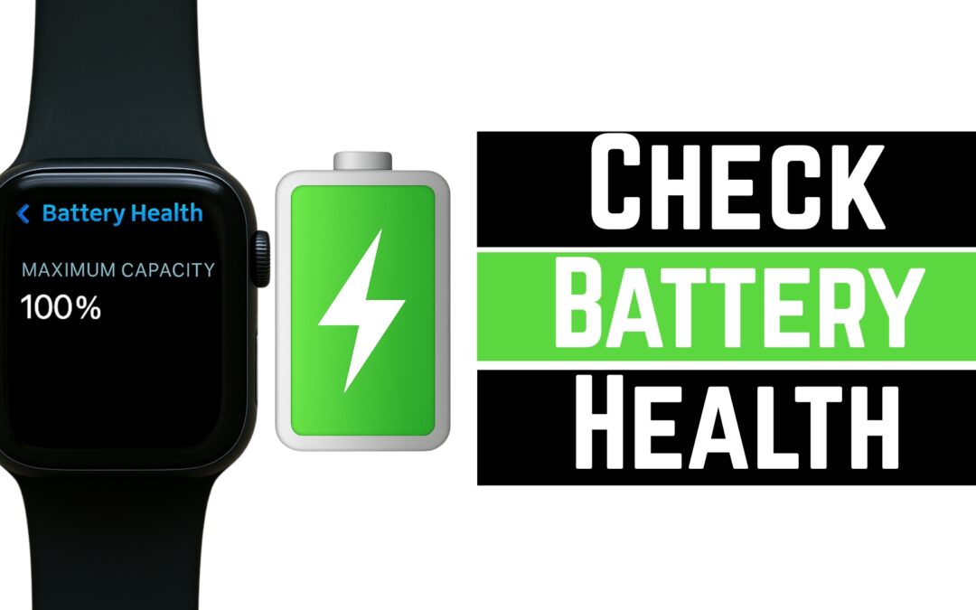 How To Check Battery Health On Apple Watch – Full Guide